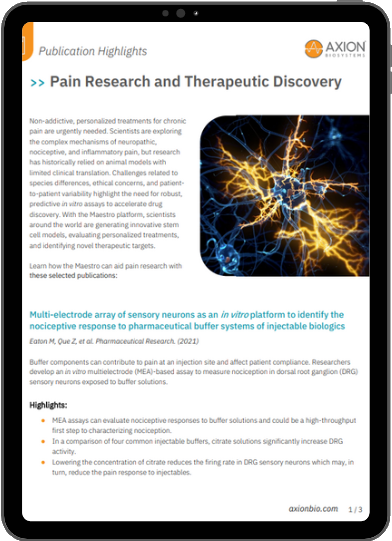 Publication highlights on pain research using Maestro MEA technology for in vitro DRG neuron activity and therapeutic discovery studies